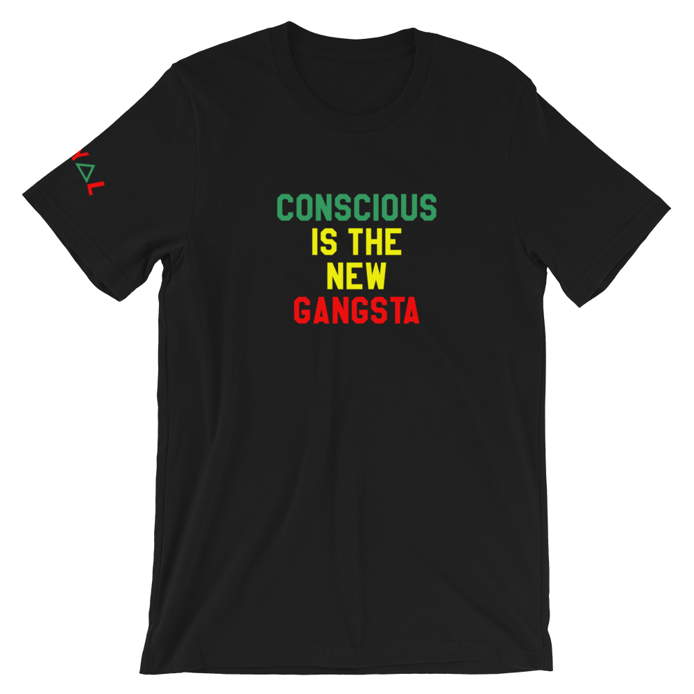 ROYAL. | STATEMENT | unisex gRAf it tee CONSCIOUS IS THE NEW GANGSTA