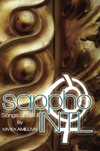 SAPPHO INTL Songs of Silk I and II